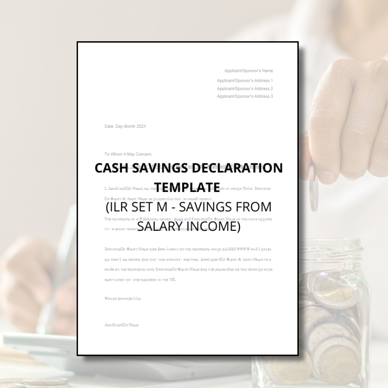 Cash Savings Declaration Template (ILR Set M)